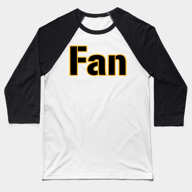 Pittsburgh LYFE Football SUPER FAN!!! Baseball T-Shirt by OffesniveLine